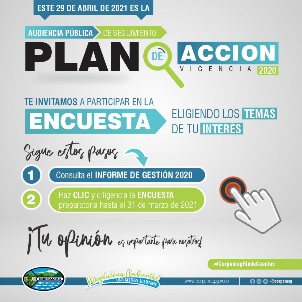 Imagen que invita a participar en la encuesta eligiendo los temas de tu interés para la audiencia pública de seguimiento del Plan de Acción vigencia 2020 que se llevará a cabo el 29 de Abril del 2021